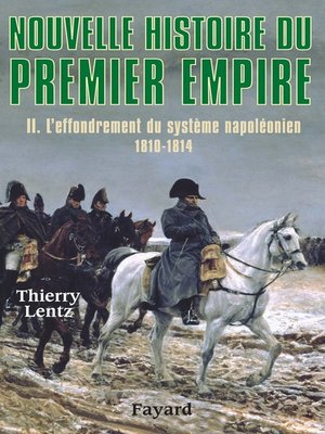 cover image of Nouvelle histoire du Premier Empire, tome 2